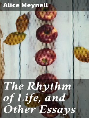 cover image of The Rhythm of Life, and Other Essays